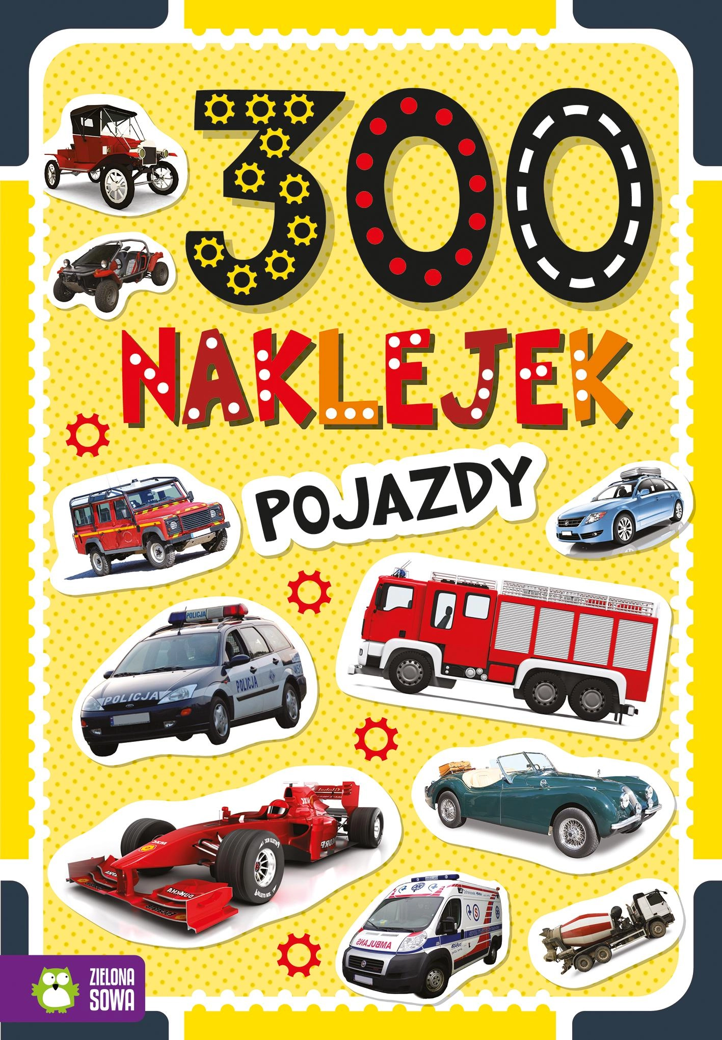 300 naklejek. Pojazdy - Książki