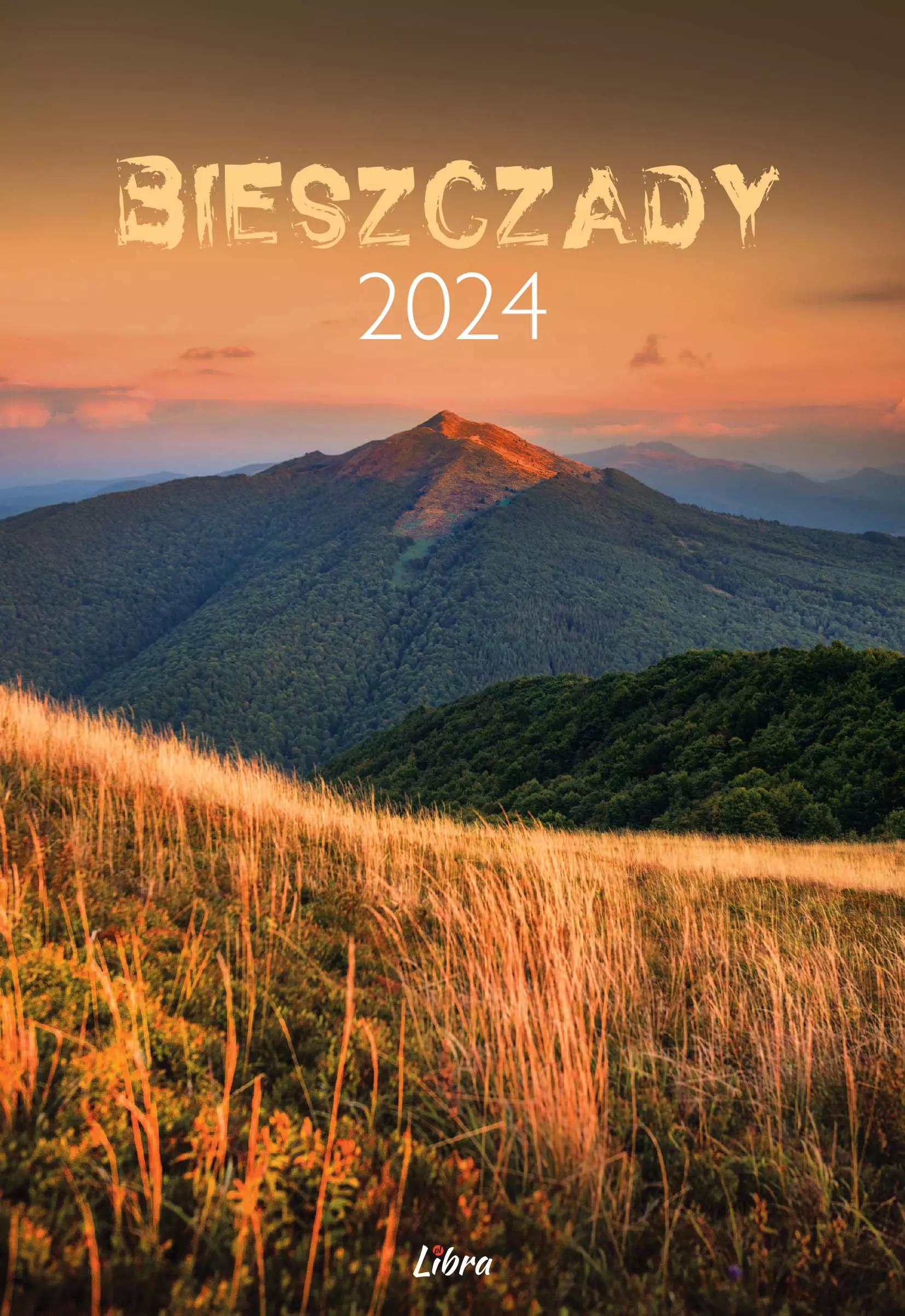 Kalendarz Bieszczady 2024 (okładka letnia) - Książki