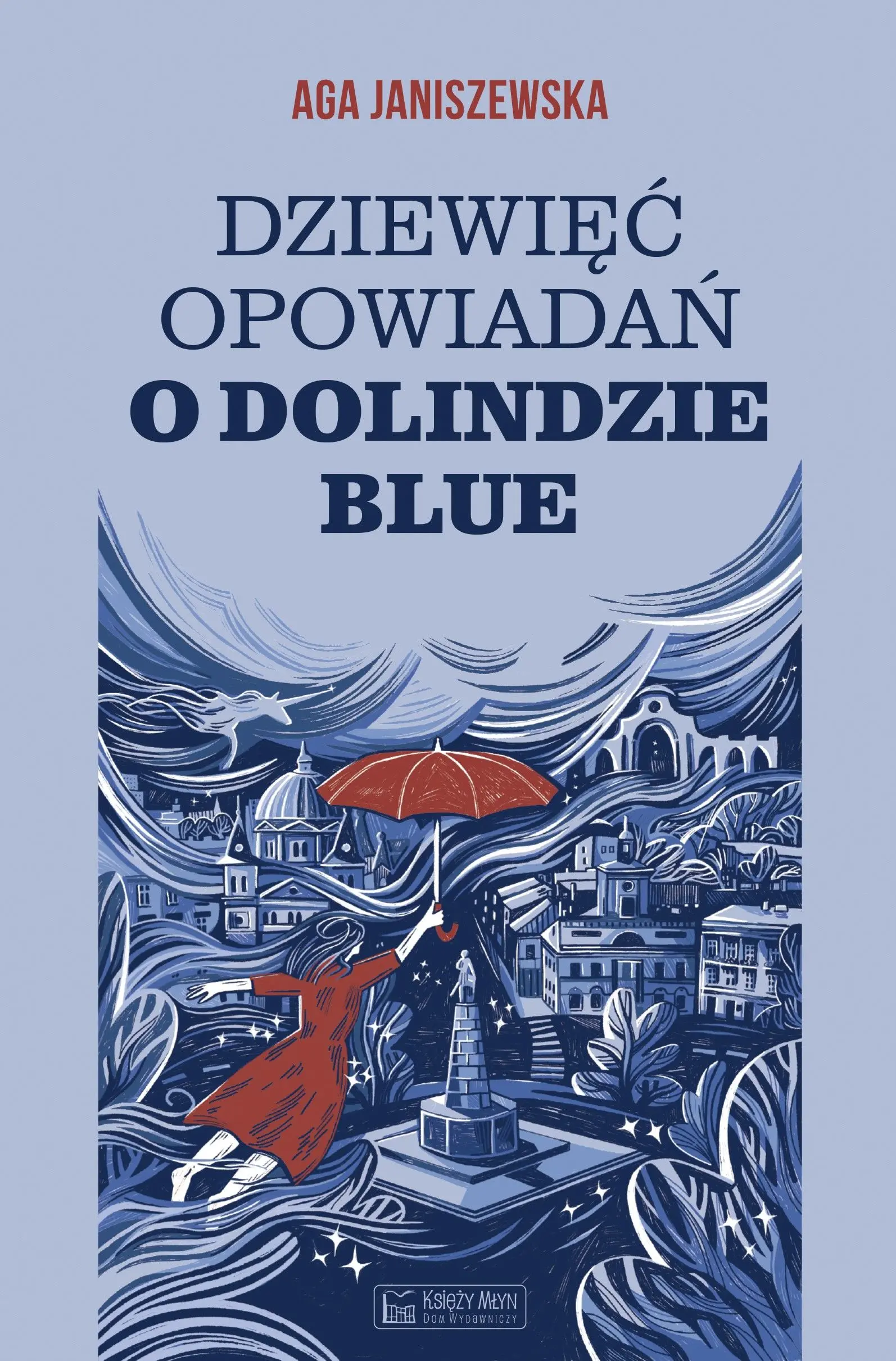 Dziewięć opowiadań o Dolindzie Blue - Książki