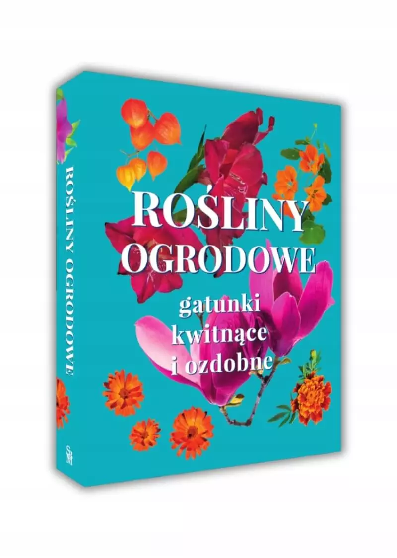 Rośliny ogrodowe Gatunki kwitnące i ozdobne - Książki