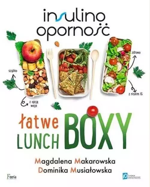 Insulinooporność. Łatwe lunchboxy, wydanie 2 - Książki