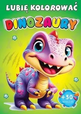 Lubię kolorować. Dinozaury - Książki