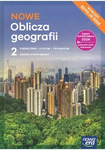 Nowe Oblicza geografii 2. Podręcznik do liceum i technikum. Zakres podstawowy - Książki