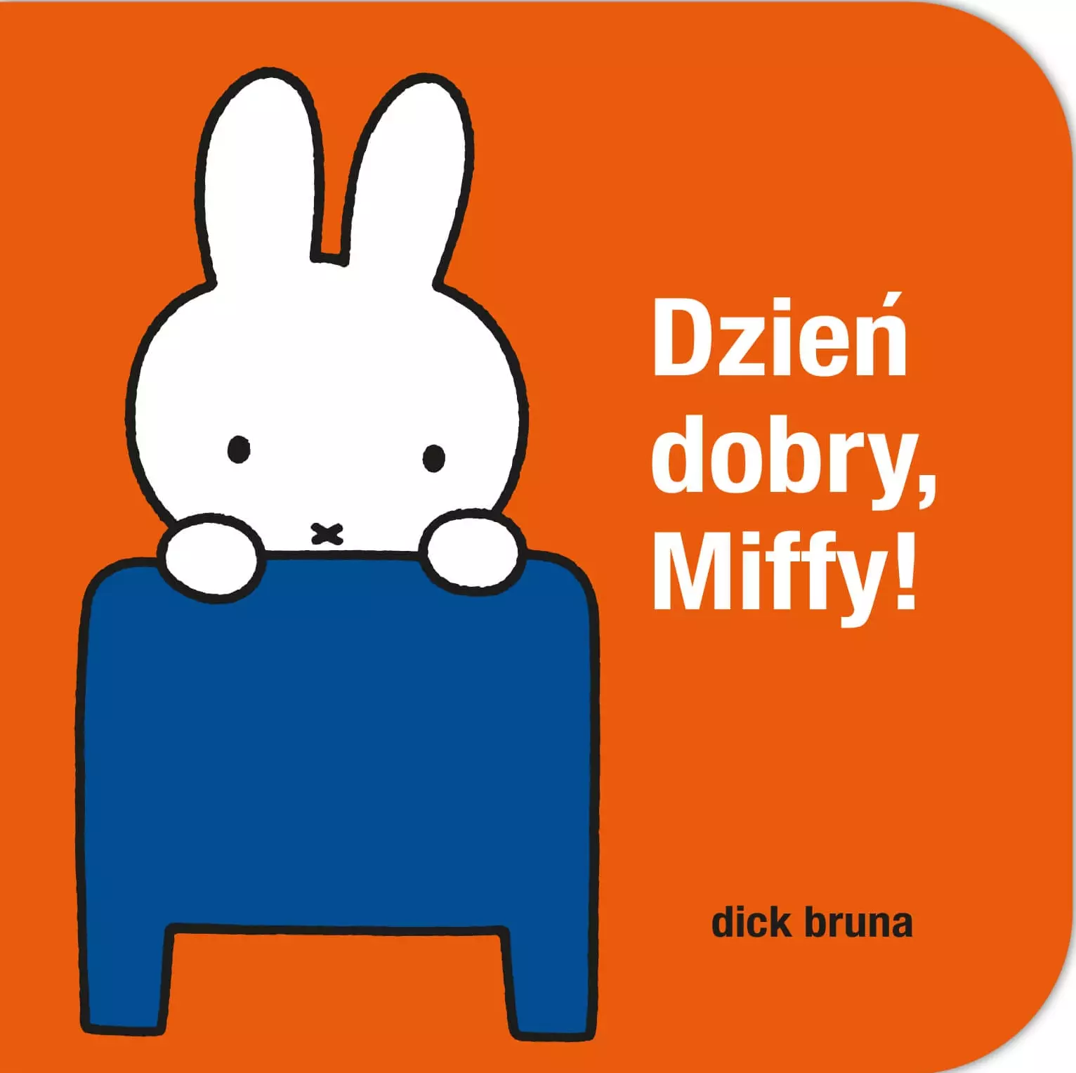 Dzień dobry, Miffy!
