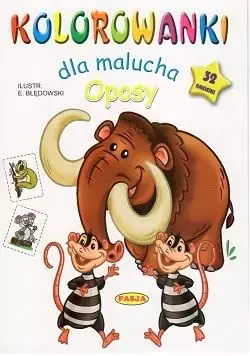 Kolorowanki dla maluchów. Oposy - Książki