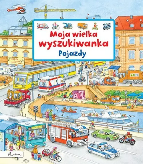 Moja wielka wyszukiwanka. Pojazdy - Książki