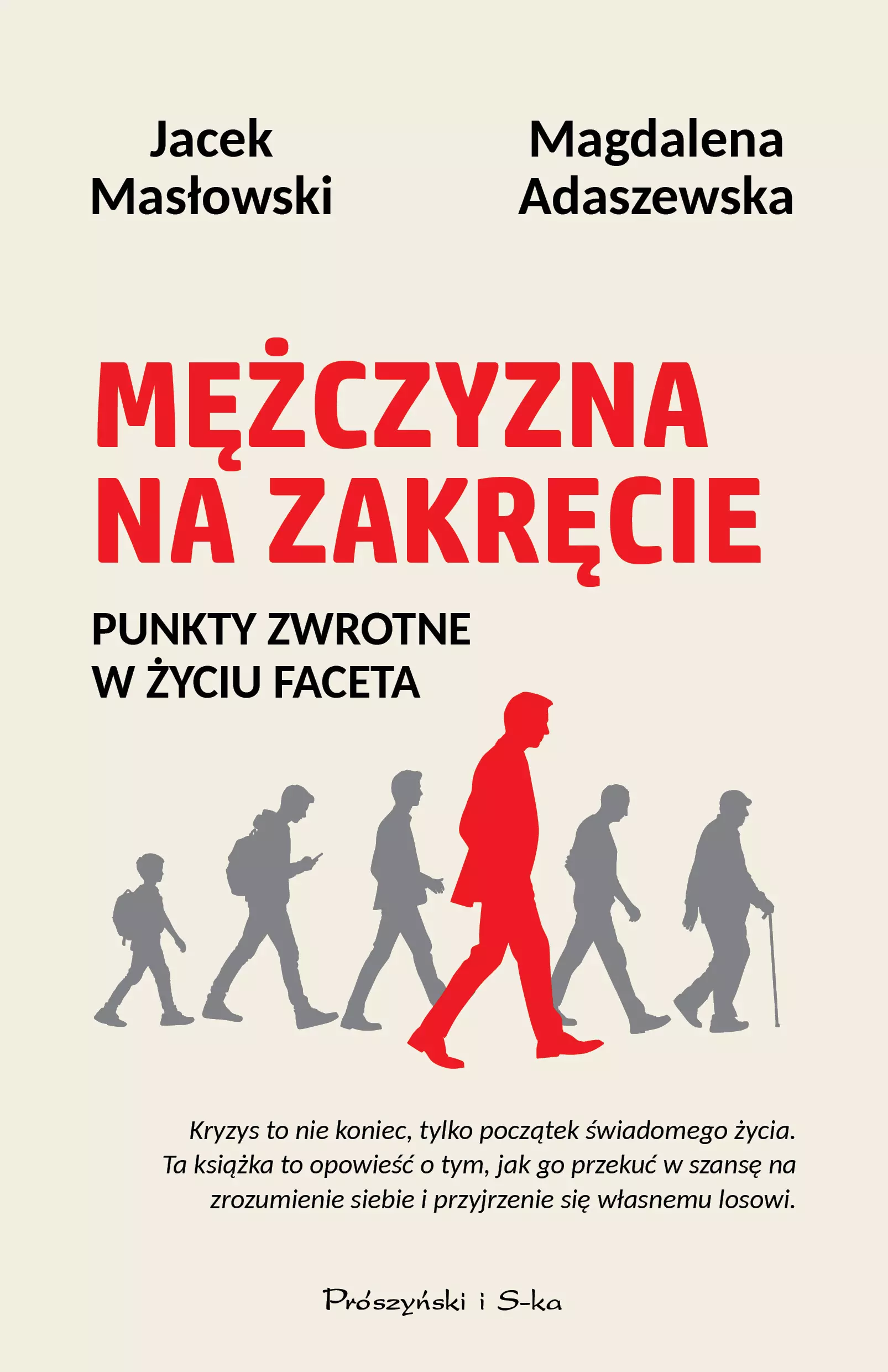 Mężczyzna na zakręcie. Punkty zwrotne w życiu faceta - Książki