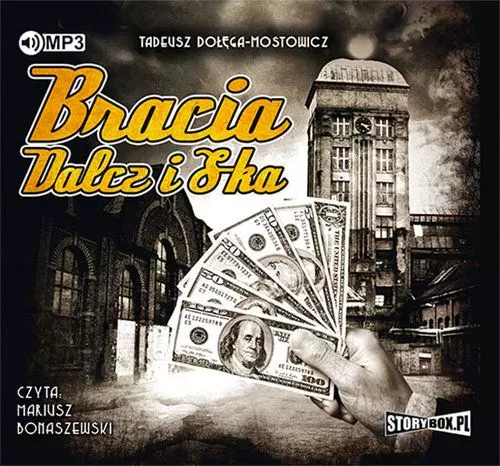 Bracia Dalcz i S-ka. Audiobook - Audiobooki