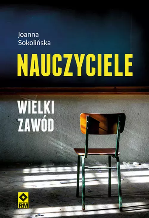 Nauczyciele. Wielki zawód - Książki