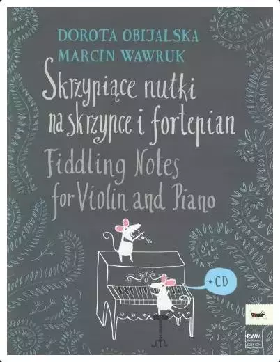 Skrzypiące nutki na skrzypce i fortepian +CD - Książki