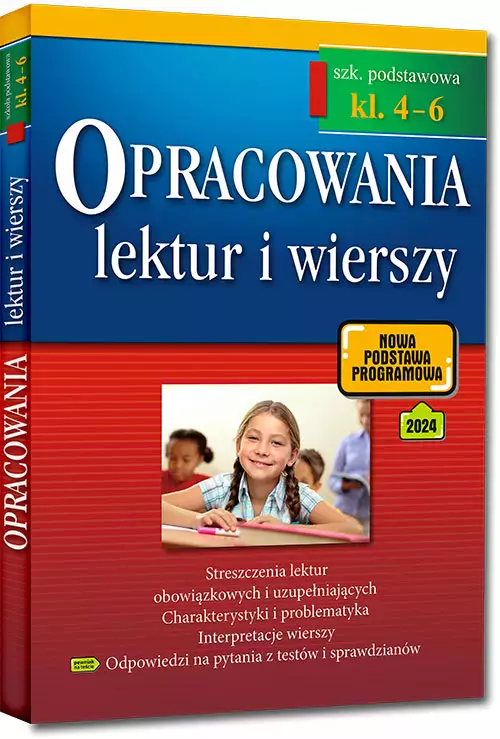 Opracowania lektur i wierszy. Szkoła podstawowa. Klasy 4-6 - Książki