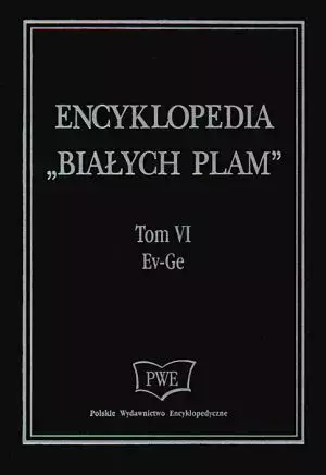 Encyklopedia Białych Plam Tom VI Ev-Ge