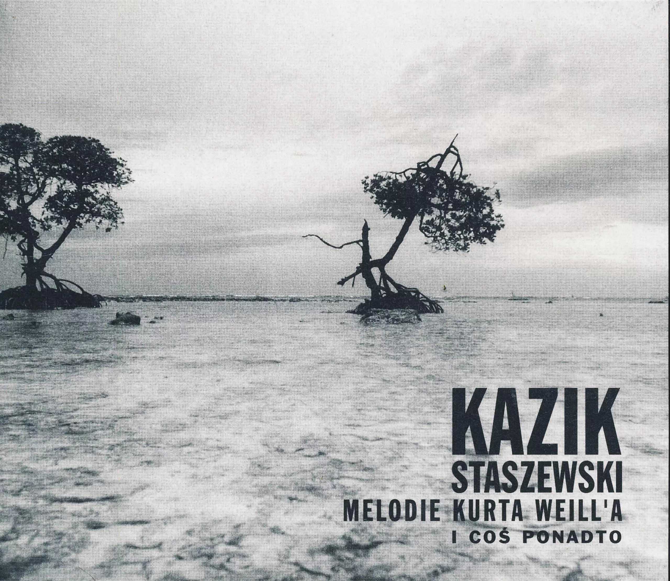 Melodie Kurta Weilla i coś ponadto, CD - Muzyka