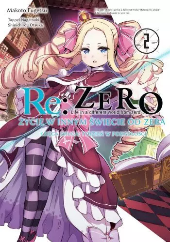 Re: Zero Życie w innym świecie od zera. Księga 2. Tydzień w rezydencji. Tom 2 - Książki