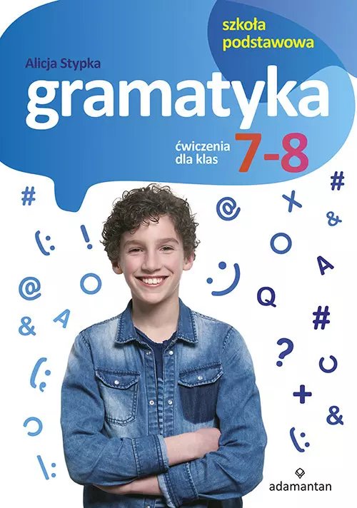 Gramatyka. Ćwiczenia dla klas 7-8 szkoły podstawowej - Książki