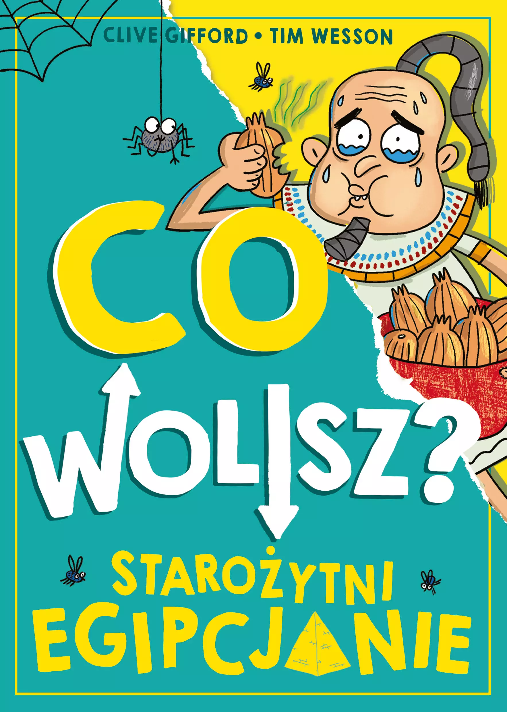 Co wolisz? Starożytni Egipcjanie - Książki