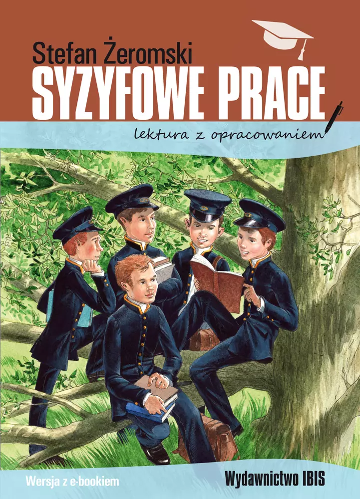 Syzyfowe prace. Lektura z opracowaniem - Książki