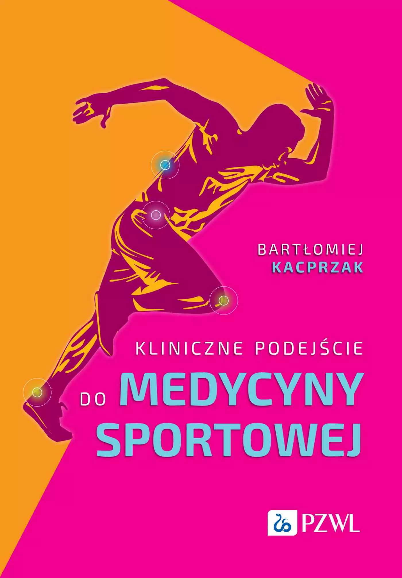 Kliniczne podejście do medycyny sportowej - Książki