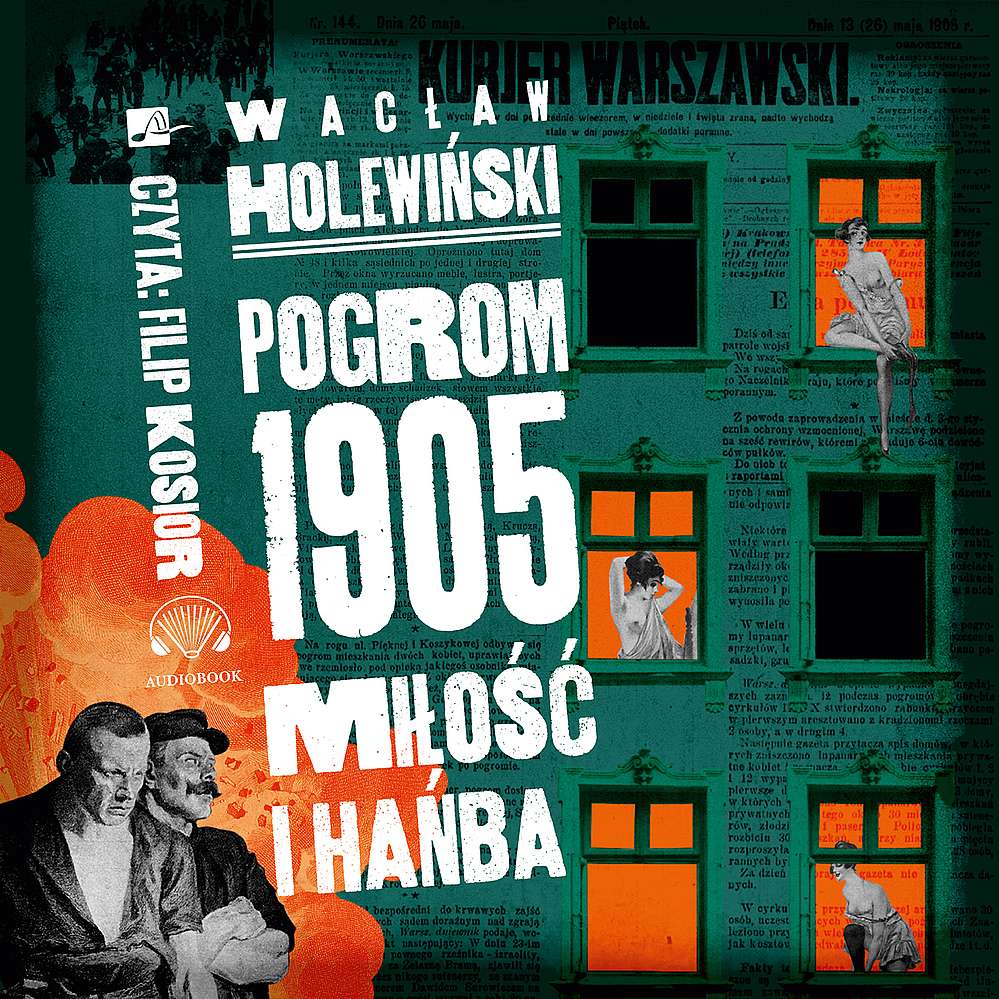 Pogrom 1905. Miłość i hańba. Audiobook - Audiobooki