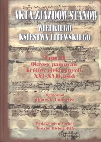 Akta zjazdów stanów Wielkiego Księstwa... T.2 - Książki