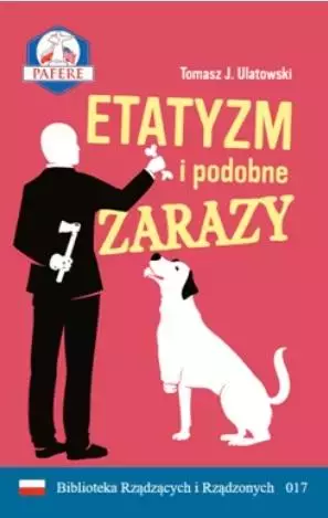 Etatyzm i podobne zarazy - Książki