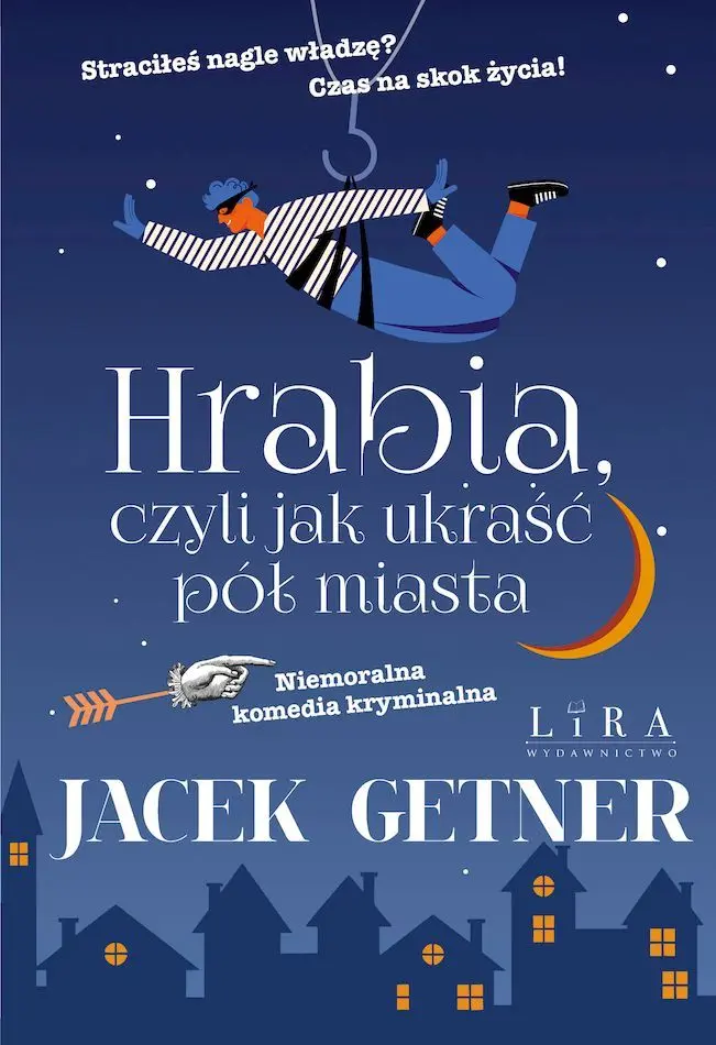 Hrabia, czyli jak ukraść pół miasta - Książki