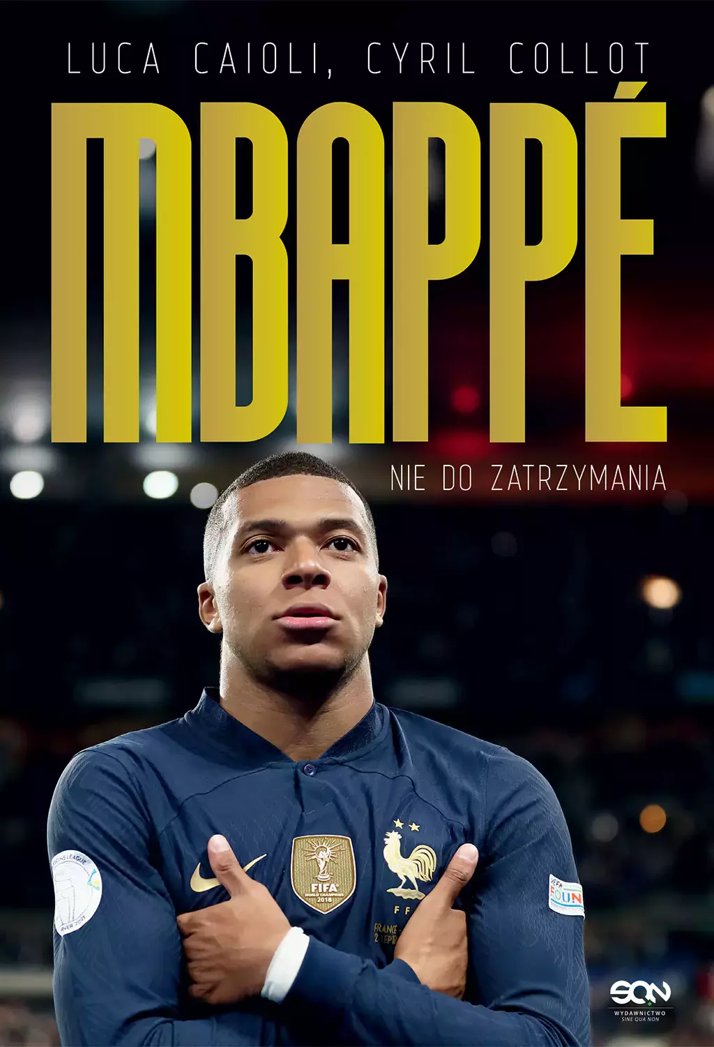 Kylian Mbappe. Nie do zatrzymania - Książki