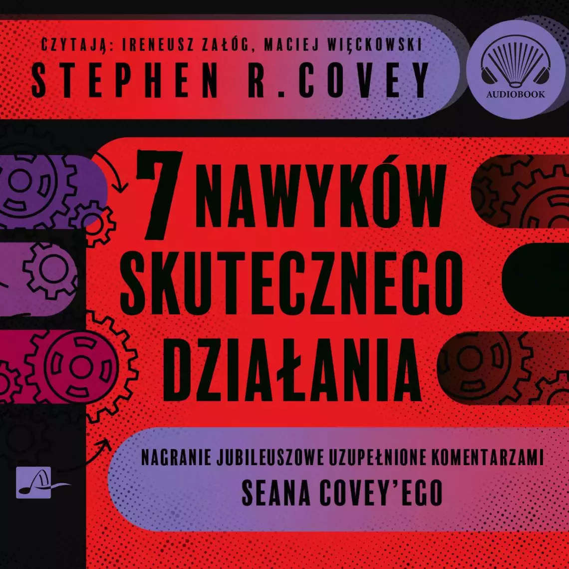 7 nawyków skutecznego działania. Wydanie jubileuszowe. Audiobook - Audiobooki