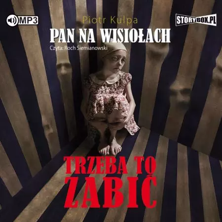 Pan na Wisiołach. Tom 3. Trzeba to zabić. Audiobook - Audiobooki