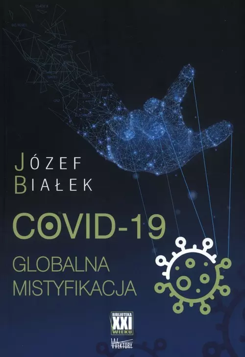 COVID-19 Globalna mistyfikacja