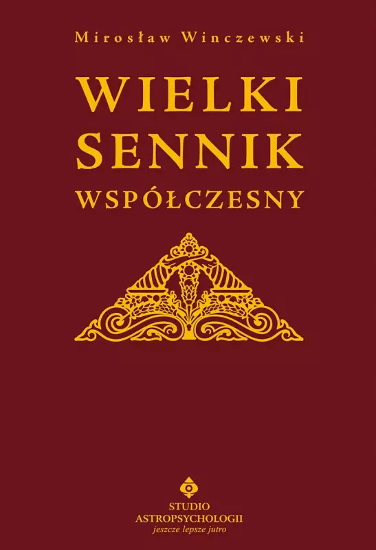 Wielki sennik współczesny