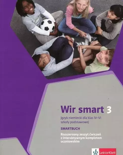 Wir smart 3. Język niemiecki dla klasy 6 szkoły podstawowej. Smartbuch. Rozszerzony zeszyt ćwiczeń z interaktywnym kompletem uczniowskim - Książki