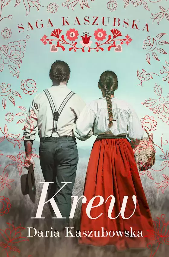 Krew. Saga kaszubska. Tom 3 - Książki