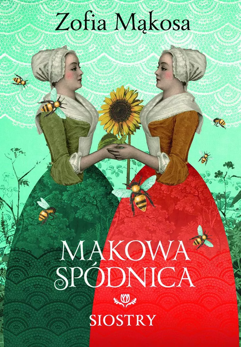 Makowa spódnica. Tom 2. Siostry