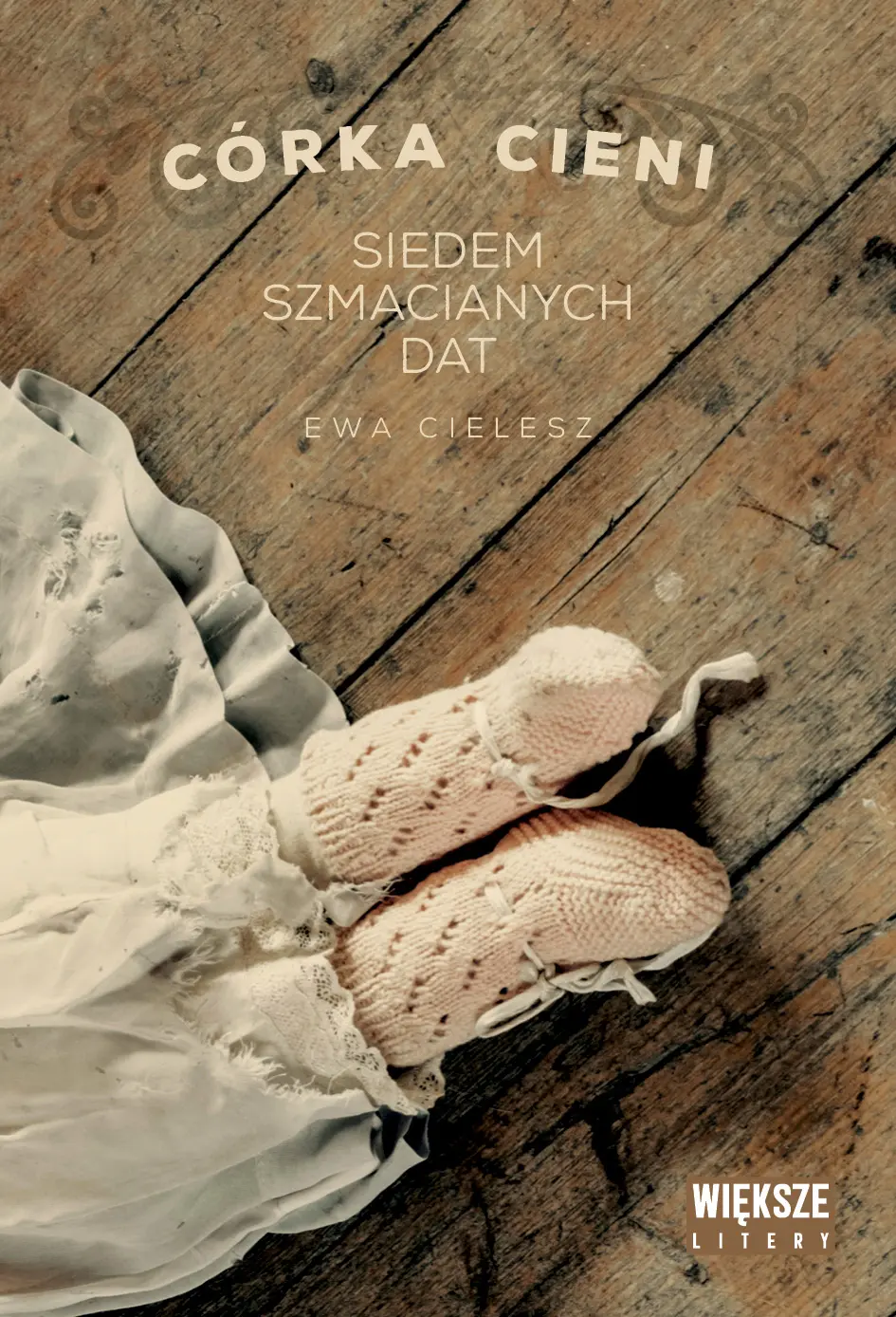 Siedem szmacianych dat. Córka cieni. Tom 1 (Duże Litery) - Książki