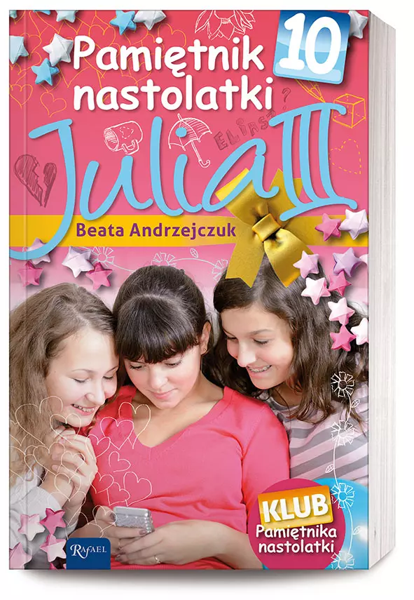 Pamiętnik nastolatki 10. Julia III - Książki
