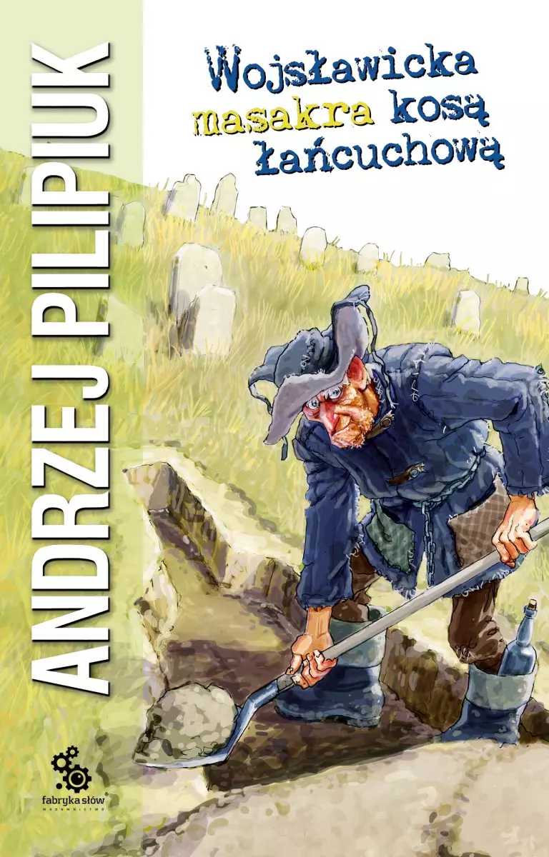 Wojsławicka masakra kosą łańcuchową - Książki