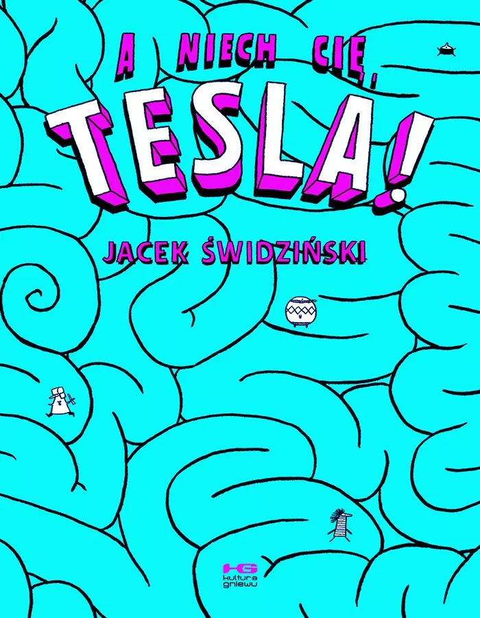 A niech cię, Tesla! - Książki