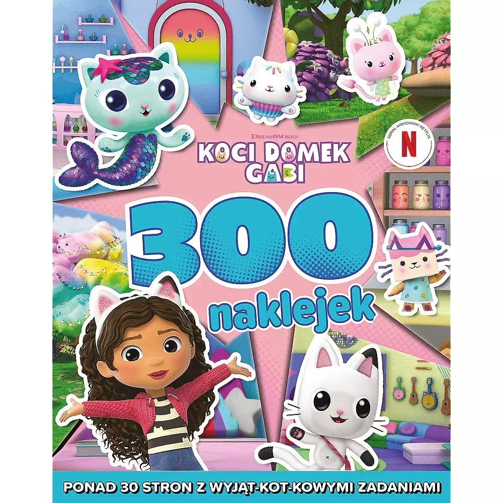 300 naklejek. Koci Domek Gabi - Książki