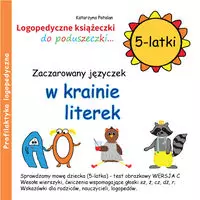 Zaczarowany języczek w krainie literek 5-latki - Książki