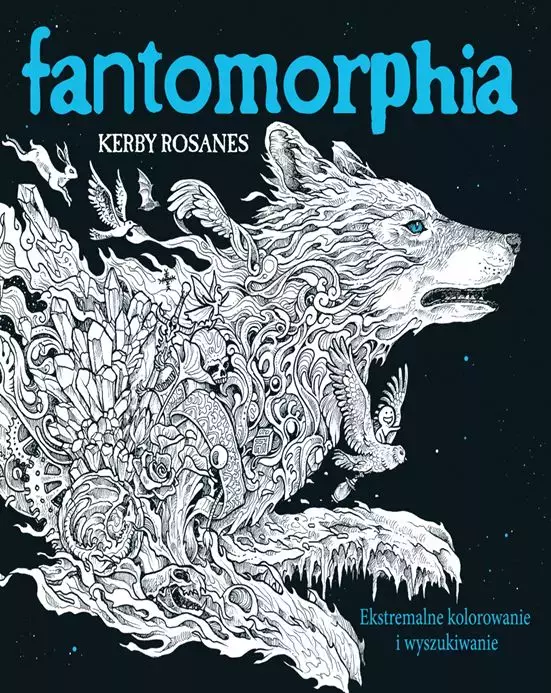 FANTOMORPHIA. Ekstremalne kolorowanie i wyszukiwanie wyd. 2023 - Książki