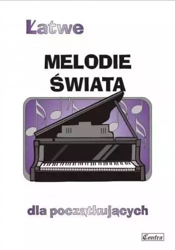 Łatwe Melodie świata dla początkujących - Muzyka