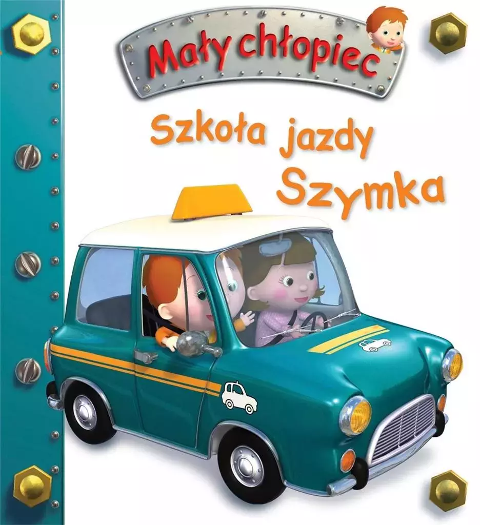 Mały chłopiec. Szkoła jazdy Szymka - Książki