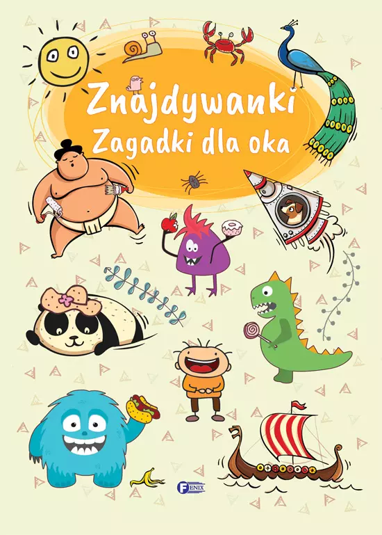 Zagadki dla oka. Znajdywanki - Książki