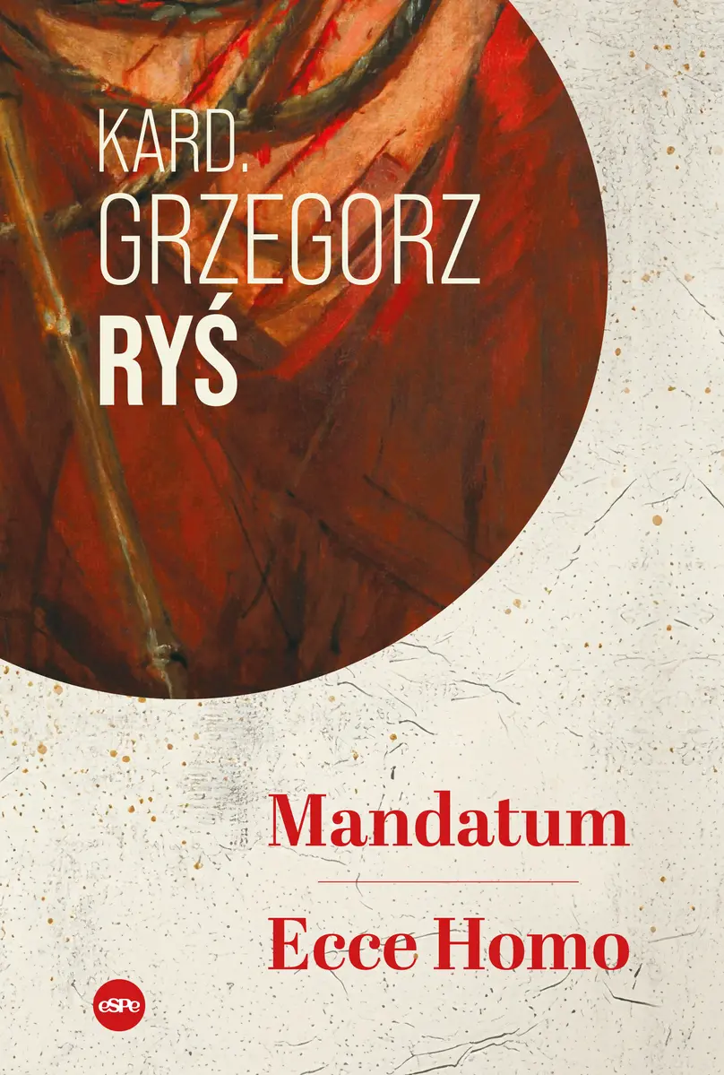 Mandatum. Ecce Homo - Książki