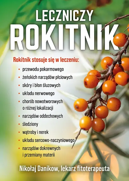 Leczniczy rokitnik - Książki