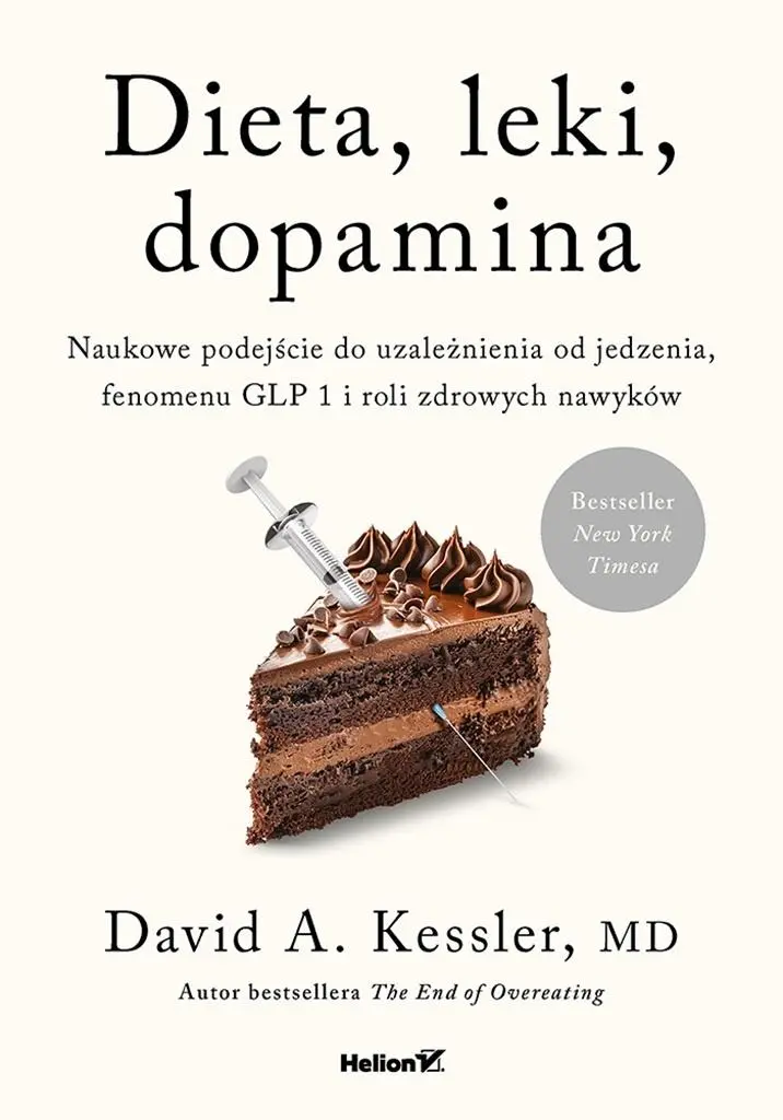 Dieta, leki, dopamina. Naukowe podejście do... - Książki