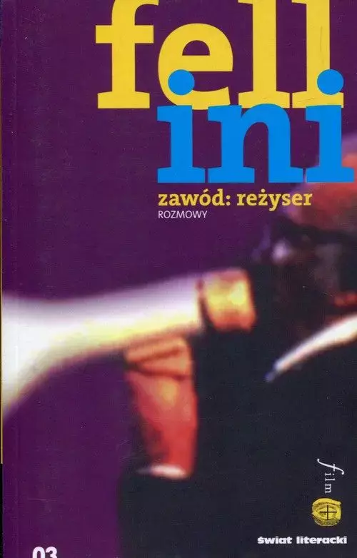 Fellini. Zawód reżyser. Rozmowy - Książki