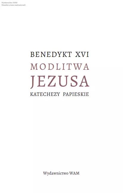 Modlitwa Jezusa. Katechezy papieskie - Książki