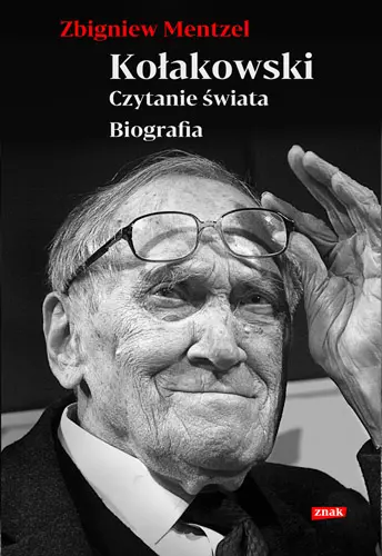 Kołakowski. Czytanie świata. Biografia - Książki
